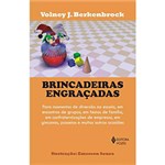 Ficha técnica e caractérísticas do produto Livro - Brincadeiras Engraçadas - para Momentos de Diversão na Escola