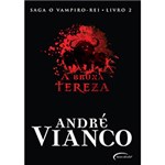 Livro - Bruxa Tereza, a - Saga - o Vampiro Rei - Vol. 2