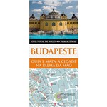 Ficha técnica e caractérísticas do produto Livro - Budapeste: Guia e Mapa - a Cidade na Palma da Mão