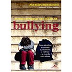 Ficha técnica e caractérísticas do produto Livro - Bullying - Mentes Perigosas Nas Escolas