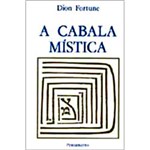 Ficha técnica e caractérísticas do produto Livro - Cabala Mística, a