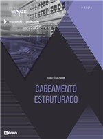 Ficha técnica e caractérísticas do produto Livro - Cabeamento Estruturado - Série Eixos