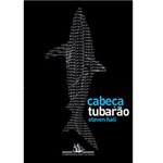 Ficha técnica e caractérísticas do produto Livro - Cabeça Tubarão