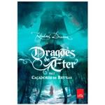 Livro - Caçadores de Bruxas - Coleção Dragões de Éter - Livro 1