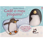 Ficha técnica e caractérísticas do produto Livro - Cadê o Meu Pinguim?