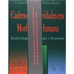 Ficha técnica e caractérísticas do produto Livro - Caderno de Atividades em Morfologia Humana