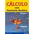 Ficha técnica e caractérísticas do produto Livro - Cálculo com Geometria Analítica: Volume 1