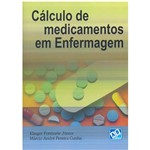 Ficha técnica e caractérísticas do produto Livro - Cálculo de Medicamentos em Enfermagem
