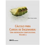 Ficha técnica e caractérísticas do produto Livro - Cálculo para Cursos de Engenharia