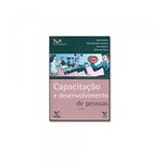 Ficha técnica e caractérísticas do produto Livro - Capacitação e Desenvolvimento de Pessoas - Fgv