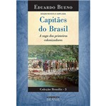 Ficha técnica e caractérísticas do produto Livro - Capitães do Brasil