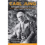Ficha técnica e caractérísticas do produto Livro - Carl Jung: Curador Ferido de Almas