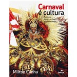 Ficha técnica e caractérísticas do produto Livro - Carnaval é Cultura