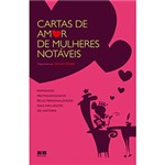 Ficha técnica e caractérísticas do produto Livro - Cartas de Amor de Mulheres Notáveis