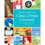 Ficha técnica e caractérísticas do produto Livro - Casa Limpa e Arrumada