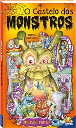 Ficha técnica e caractérísticas do produto Livro - Castelo dos Monstros, o - um Livro Pop-up