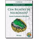 Ficha técnica e caractérísticas do produto Livro Cem Bilhões De Neurônios?, Conceitos Fundamentos De Neuroci