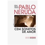 Livro - Cem Sonetos de Amor: Edição Bilíngue