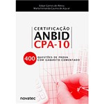 Ficha técnica e caractérísticas do produto Livro - Certificação Anbid CPA-10