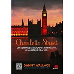 Ficha técnica e caractérísticas do produto Livro - Charlotte Street