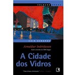 Ficha técnica e caractérísticas do produto Livro - Cidade dos Vidros, a
