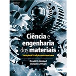 Ficha técnica e caractérísticas do produto Livro - Ciência e Engenharia dos Materiais