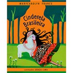 Ficha técnica e caractérísticas do produto Livro - Cinderela Brasileira