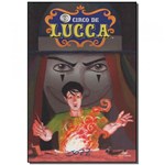 Ficha técnica e caractérísticas do produto Livro - Circo de Lucca, o - Devir