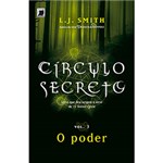Ficha técnica e caractérísticas do produto Livro - Círculo Secreto: o Poder - Vol. 3