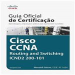 Ficha técnica e caractérísticas do produto Livro - Cisco CCNA: Guia de Certificação
