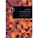 Livro - a Clínica Psicanalítica das Psicopatologias Contemporâneas