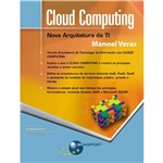 Livro - Cloud Computing: Nova Arquitetura da TI