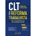 Ficha técnica e caractérísticas do produto Livro - Clt Comparada e Atualizada com a Reforma Trabalhista