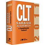 Ficha técnica e caractérísticas do produto Livro - CLT - Saraiva Acadêmica e Constituição Federal
