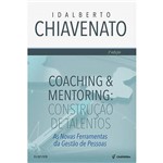 Ficha técnica e caractérísticas do produto Livro - Coaching & Mentoring: Construção de Talentos
