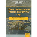 Ficha técnica e caractérísticas do produto Livro - Código Brasileiro de Justiça Desportiva CBJD