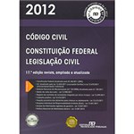 Ficha técnica e caractérísticas do produto Código Civil - 2012: Constituição Federal e Legislação Civil