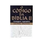 Ficha técnica e caractérísticas do produto Livro - Codigo da Biblia Ii, o