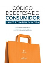 Ficha técnica e caractérísticas do produto Livro - Código de Defesa do Consumidor: Anotado e Comentado - Doutrina e Jurisprudência