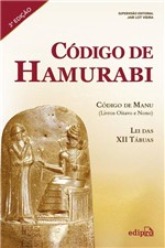 Ficha técnica e caractérísticas do produto Livro - Código de Hamurabi - Código de Manu (livros Oitavo e Nono) - Lei das XII Tábuas