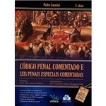 Ficha técnica e caractérísticas do produto Livro - Código Penal Comentado e Leis Penais Especiais Comentadas