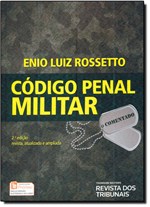 Ficha técnica e caractérísticas do produto Livro - Código Penal Militar Comentado - Editora