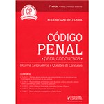 Ficha técnica e caractérísticas do produto Livro - Código Penal para Concursos: Doutrina, Jurisprudência e Questões de Concursos - Coleção Códigos e Constituição para Concursos