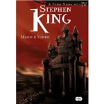 Livro - Coleção a Torre Negra: Mago e Vidro - Vol. 4