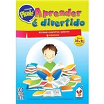 Ficha técnica e caractérísticas do produto Livro - Coleção Picolé: Aprender é Divertido - para 10 e 11 Anos