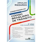 Ficha técnica e caractérísticas do produto Livro - Comentários ao Código Brasileiro de Trânsito