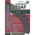 Ficha técnica e caractérísticas do produto Livro - Como Passar em Concursos Esaf: 3500 Questões Comentadas