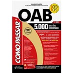 Ficha técnica e caractérísticas do produto Livro - Como Passar OAB 1ª Fase: 5.000 Questões Comentadas