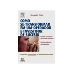 Ficha técnica e caractérísticas do produto Livro - Como se Transformar em um Operador