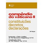 Ficha técnica e caractérísticas do produto Livro - Compêndio do Vaticano II: Constituições, Decretos e Declarações